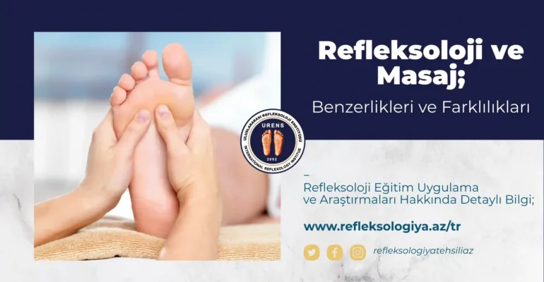 refleksoloji ve masaj arasındaki farklar ve benzerlikler nelerdir ?